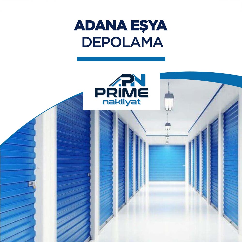 Adana Eşya Depolama